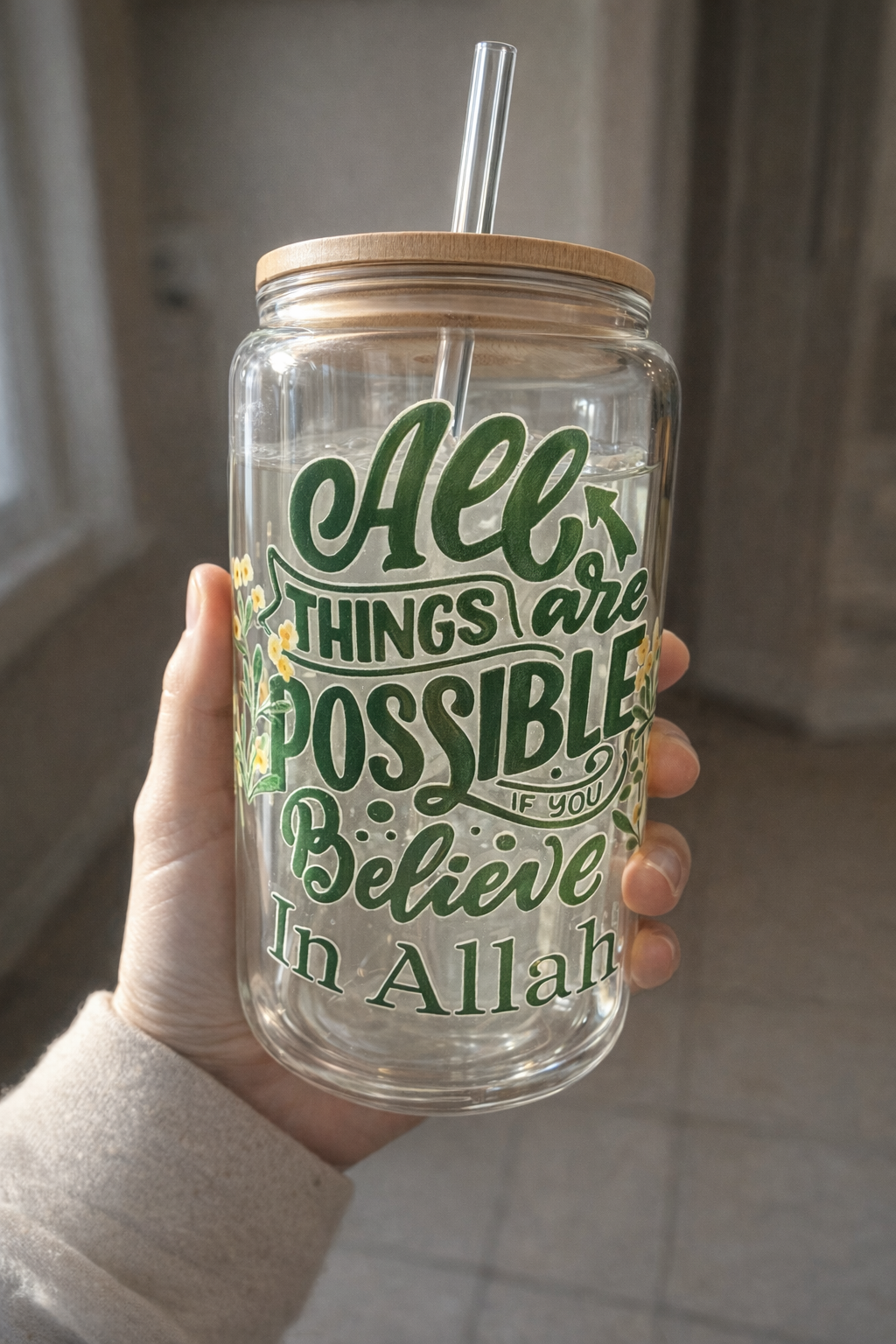 All Things Are Possible If You Believe in Allah Glass Tumbler