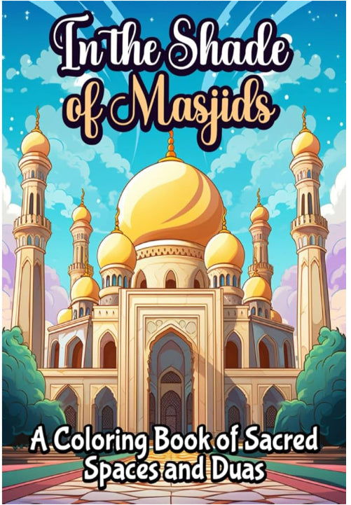 In the Shade of Masjids