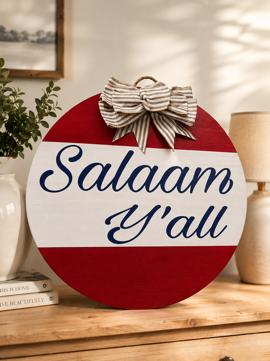 Salaam Y’all Wooden Door Sign | Patriotic Islamic Home Decor