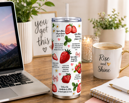Strawberry or Sunflower Quran verse 20oz Skinny Tumbler
