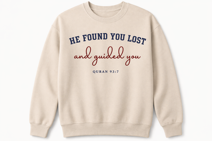 He Found you Lost crewneck