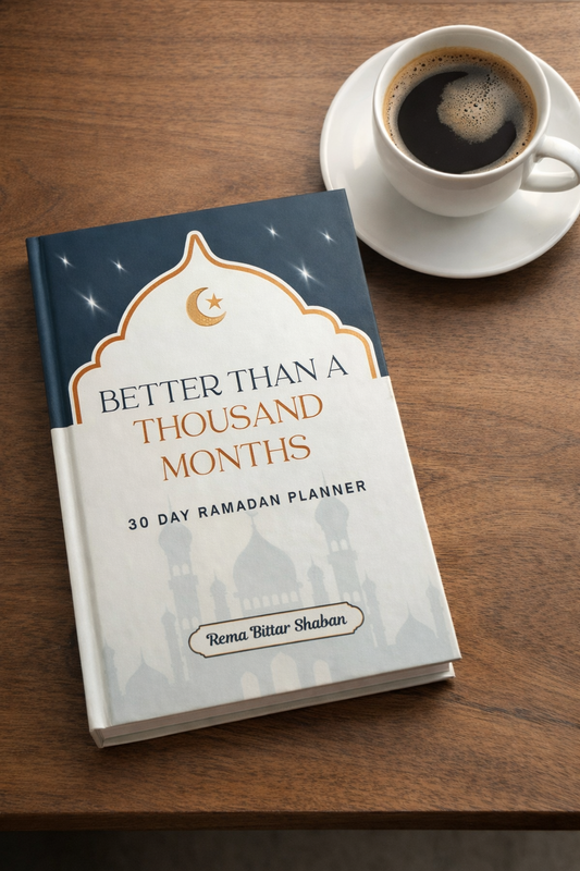 Better Than a Thousand Months - 30 Day Ramadan Planner